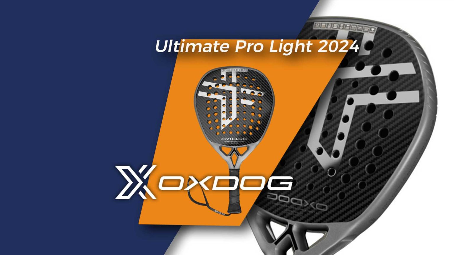 Review-oxdog-Ultimate-pro-light-2024-padelsuis